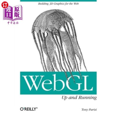 海外直订Webgl: Up and Running: Building 3D Graphics for the Web Webgl：启动并运行：为Web构建3D图形