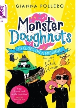 海外直订Cyclops on a Mission (Monster Doughnuts 2) 执行任务的独眼巨人(怪物甜甜圈2)