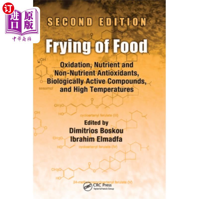 海外直订Frying of Food: Oxidation, Nutrient and Non-Nutrient Antioxidants, Biologically  油炸食品：氧化，营养和非营