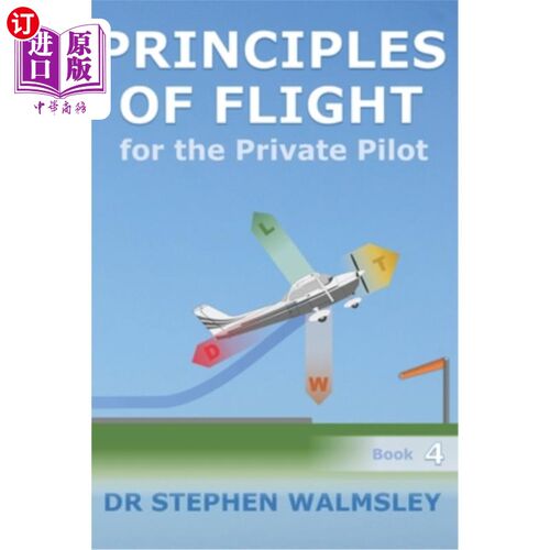 海外直订Principles of Flight for the Private Pilot 《私人飞行员飞行原理》