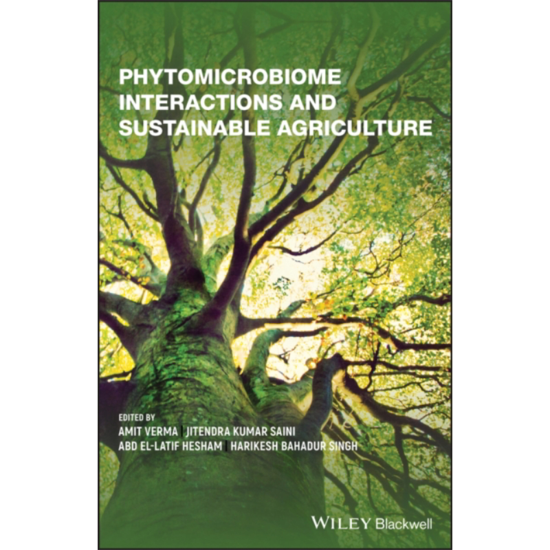 现货 植物微生物群落的相互作用与可持续农业 Phytomicrobiome Interactions And Sustainable Agriculture 英文�
