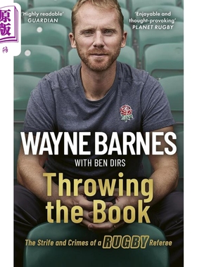 掷书 英文原版 Throwing the Book Wayne Barnes Ben Dirs 韦恩 巴恩斯 英式橄榄球裁判兼刑事律师回忆录 自传【中商原版】