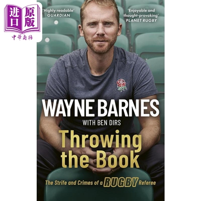 掷书 英文原版 Throwing the Book Wayne Barnes Ben Dirs 韦恩 巴恩斯 英式橄榄球裁判兼刑事律师回忆录 自传【中商原版】