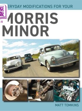 海外直订Everyday Modifications for Your Morris Minor 每天修改你的莫里斯小调