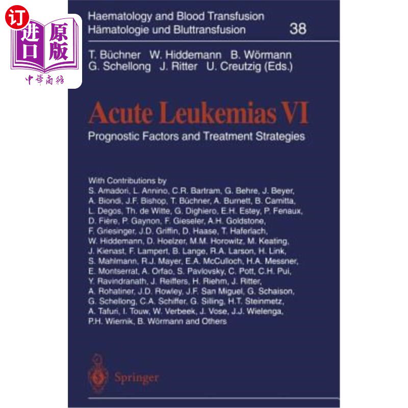 海外直订医药图书Acute Leukemias VI: Prognostic Factors and Treatment Strategies 急性白血病VI：预后因素和治疗策略