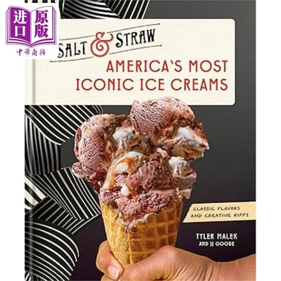预售 美国具代表性的冰淇淋 Americas Most Iconic Ice Creams 英文原版 Tyler Malek and JJ Goode 【中商原版】