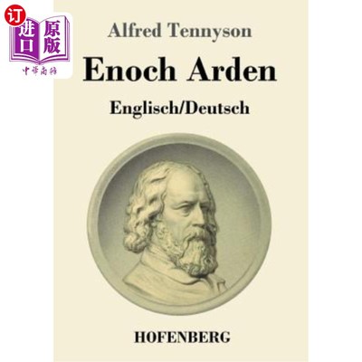 海外直订德语 Enoch Arden (Englisch - Deutsch): Mit den Illustrationen der Originalausgabe von 伊诺克·雅顿（英语-德