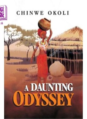 海外直订A Daunting Odyssey 令人望而生畏的旅程