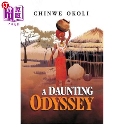 海外直订A Daunting Odyssey 令人望而生畏的旅程