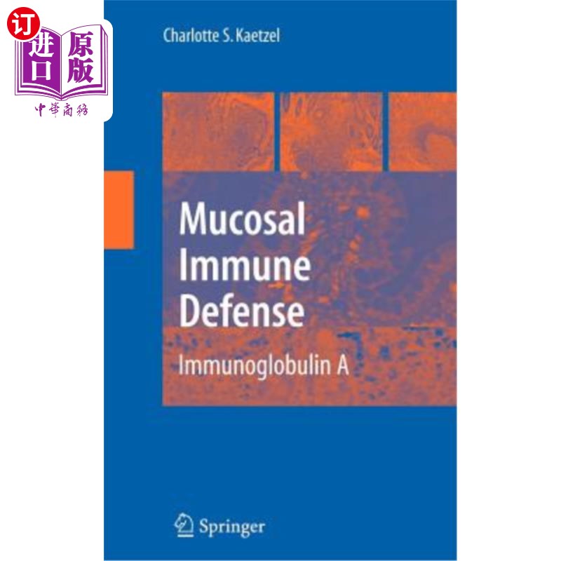 海外直订医药图书Mucosal Immune Defense: Immunoglobulin a 粘膜免疫防御：免疫球蛋白a
