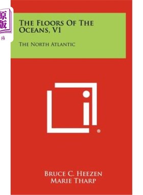 海外直订The Floors of the Oceans, V1: The North Atlantic 《海底》，v1：北大西洋