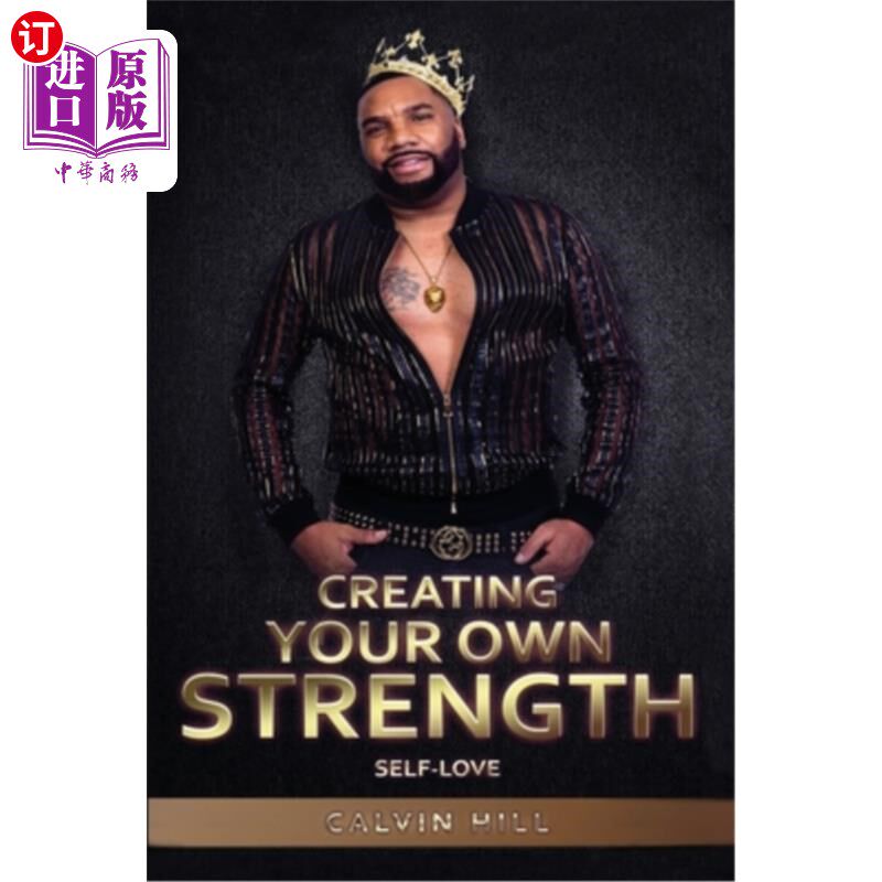 海外直订Creating Your Own Strength: Self-Love 创造自己的力量:自爱