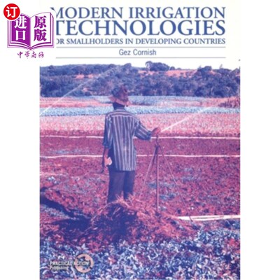 海外直订Modern Irrigation Technologies for Smallholders in Developing Countries 发展中国家小农的现代灌溉技术