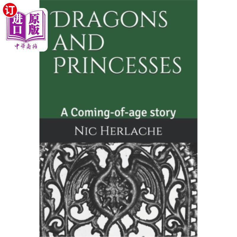 海外直订Dragons and Princesses: A Coming-of-age story 龙与公主:一个成长的故事