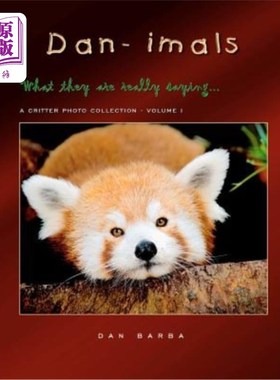 海外直订DAN-IMALS - Volume I: What they might really be saying... DAN-IMALS -第一卷:他们可能真正在说什么…