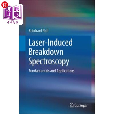 海外直订Laser-Induced Breakdown Spectroscopy: Fundamentals and Applications 激光诱导击穿光谱：基础和应用