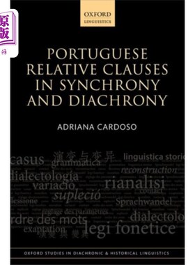 海外直订Portuguese Relative Clauses in Synchrony and Dia... 同步和历时的葡萄牙语关系从句