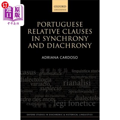海外直订Portuguese Relative Clauses in Synchrony and Dia... 同步和历时的葡萄牙语关系从句