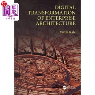 海外直订Digital Transformation of Enterprise Architecture 企业架构的数字化转型