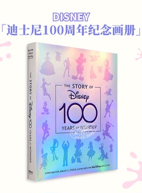 预售 迪士尼100周年纪念画册 The Story of Disney: 100 Years of Wonder 进口艺术 精装艺术设定集品牌故事发展史【中商原版】