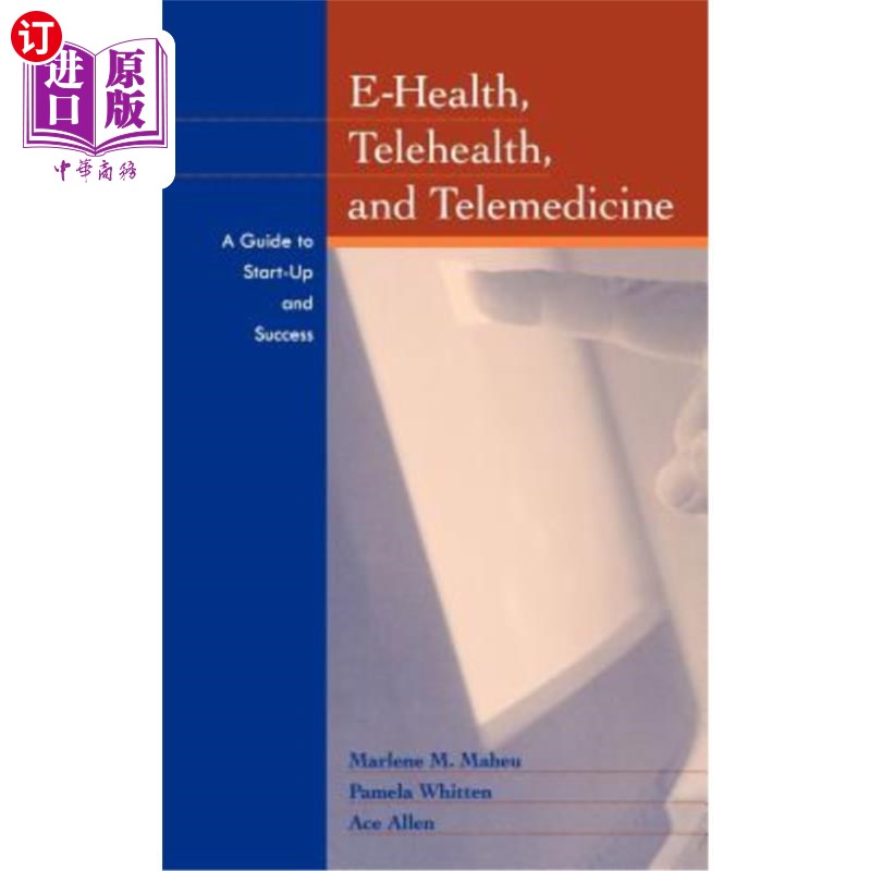 海外直订医药图书E-Health, Telehealth, an