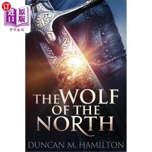 海外直订The Wolf of the North: Wolf of the North Book 1 北方的狼：北方的狼第1册