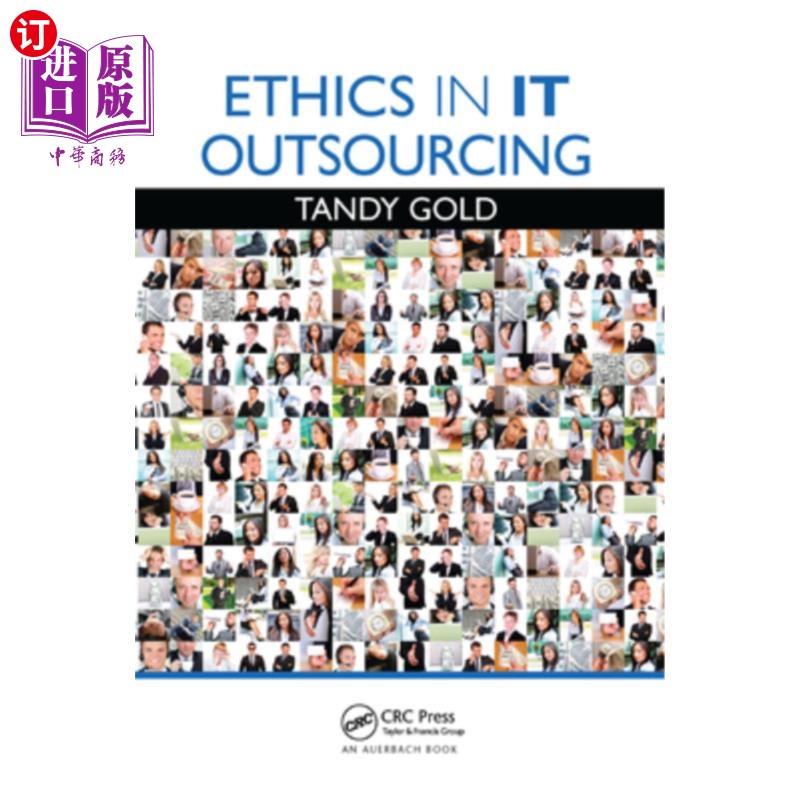 海外直订Ethics in It Outsourcing资讯科技外判的道德规范