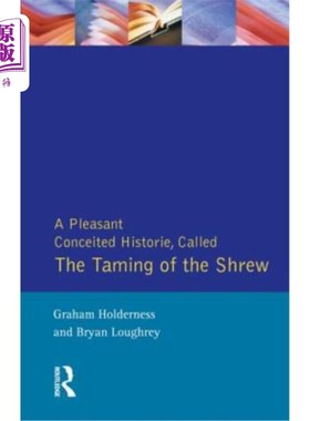 海外直订Taming of the Shrew: First Quarto of Taming of a Shrew 驯服悍妇：驯服悍妇的第一个四分之一