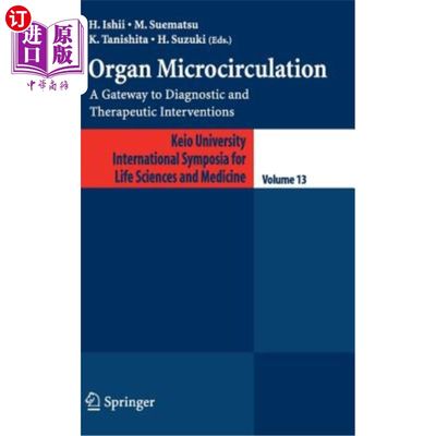 海外直订医药图书Organ Microcirculation: A Gateway to Diagnostic and Therapeutic Interventions 器官微循环：诊断和治