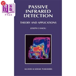 Applications Theory and 理论与应用 被动红外探测 Infrared 海外直订Passive Detection