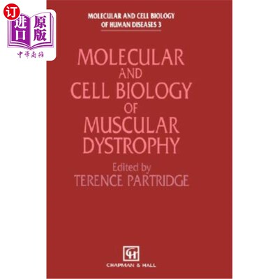 海外直订医药图书Molecular and Cell Biology of Muscular Dystrophy 肌营养不良的分子和细胞生物学