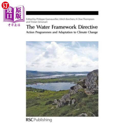 海外直订The Water Framework Directive: Action Programmes and Adaptation to Climate Chang 水框架指令:行动方案和适应气候