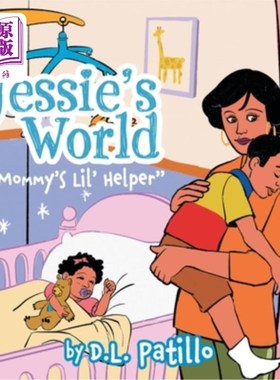 海外直订Jessie's World: Mommy's Lil' Helper 杰西的世界:妈妈的小帮手
