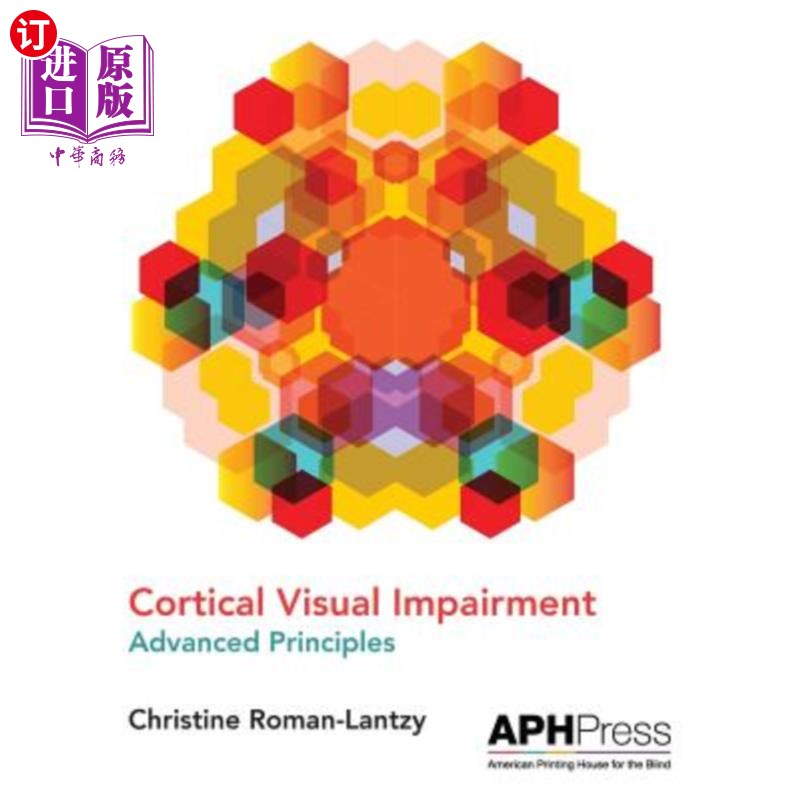 海外直订Cortical Visual Impairment Advanced Principles 皮质性视觉障碍高级原理