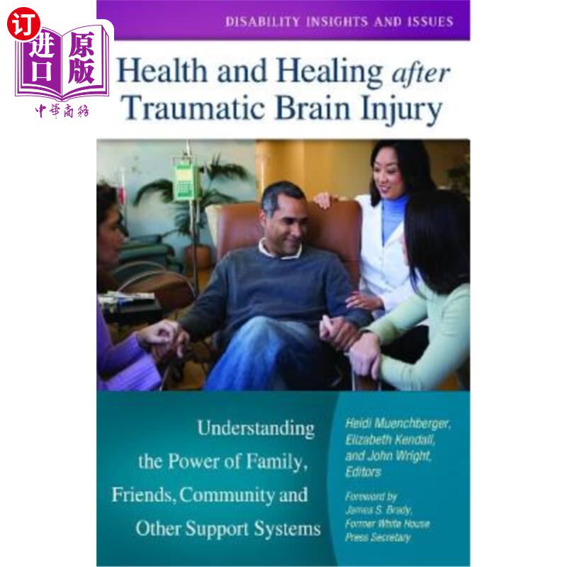 海外直订医药图书Health and Healing after Traumatic Brain Injury: Understanding the Power of Fami 创伤性脑损伤后的健