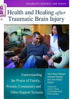 海外直订医药图书Health and Healing after Traumatic Brain Injury: Understanding the Power of Fami 创伤性脑损伤后的健