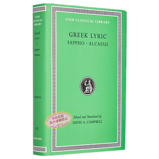 古希腊抒情诗 萨福 卷1 洛布古典丛书 原文希英对照版 Greek Lyric Volume I 英文原版 David A Campbell【中商原版】