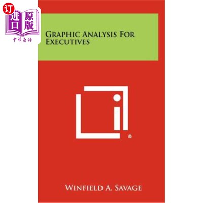 海外直订Graphic Analysis for Executives 高管图形分析