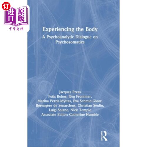 海外直订Experiencing the Body 体验身体