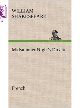 海外直订法语 Midsummer Night's Dream. French 仲夏夜之梦。法国