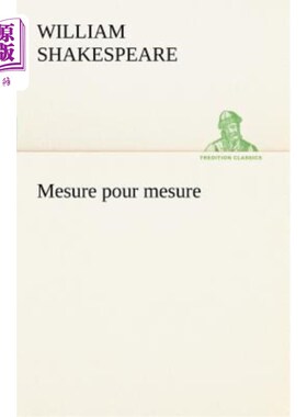 海外直订法语 Mesure pour mesure 一量一量