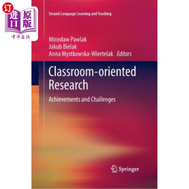 海外直订Classroom-Oriented Research: Achievements and Challenges 课堂研究:成就与挑战