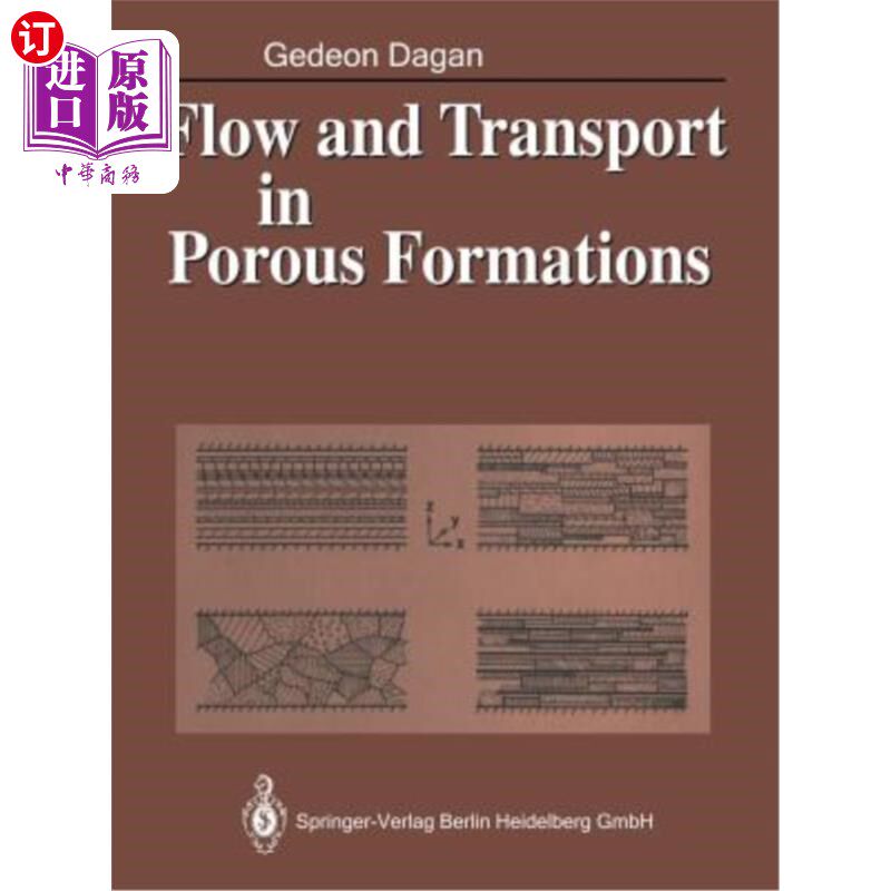 海外直订Flow and Transport in Porous Formations 多孔地层中的流动和输运