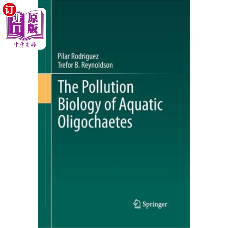 海外直订The Pollution Biology of Aquatic Oligochaetes 水生寡毛类的污染生物学