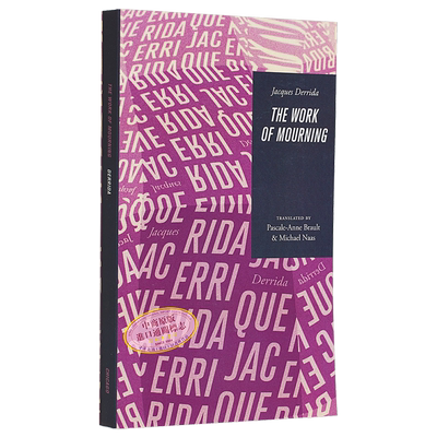哀悼的工作 德里达 英文原版 The Work of Mourning Jacques Derrida【中商原版】