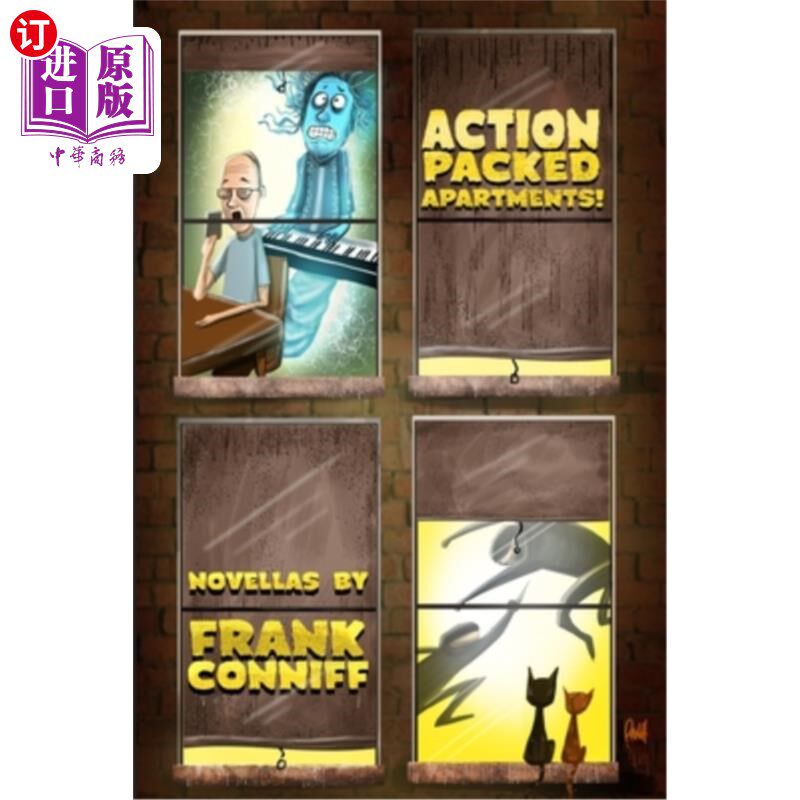 海外直订Action-Packed Apartments!: Novellas By Frank Conniff 令人激动的公寓!:弗兰克·康尼夫的中篇小说