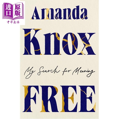 预售 自由 我对人生意义的追寻 阿曼达 诺克斯自传 Free My Search for Meaning 英文原版 Amanda Knox【中商原版】