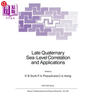 海外直订Late Quaternary Sea-Level Correlation and Applications: Walter S. Newman Memoria 晚第四纪海平面的相关性和应