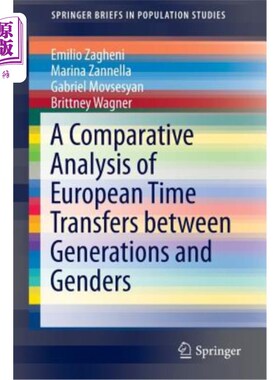 海外直订A Comparative Analysis of European Time Transfers Between Generations and Gender 欧洲代际和性别时间转移的比