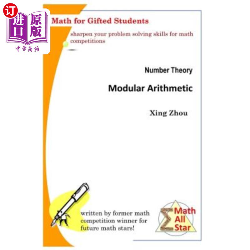 海外直订Number Theory - Modular Arithmetic: Math for Gifted Students 数论-模块化算术：天才学生的数学